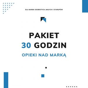 pakiet 30 godzin opieki nad marką dla marek osobistych, małych i starupów judyta kowalczyk